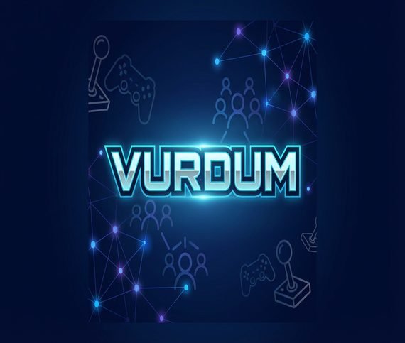 Vurdum Giriş ve Oyun Oynama Süreci